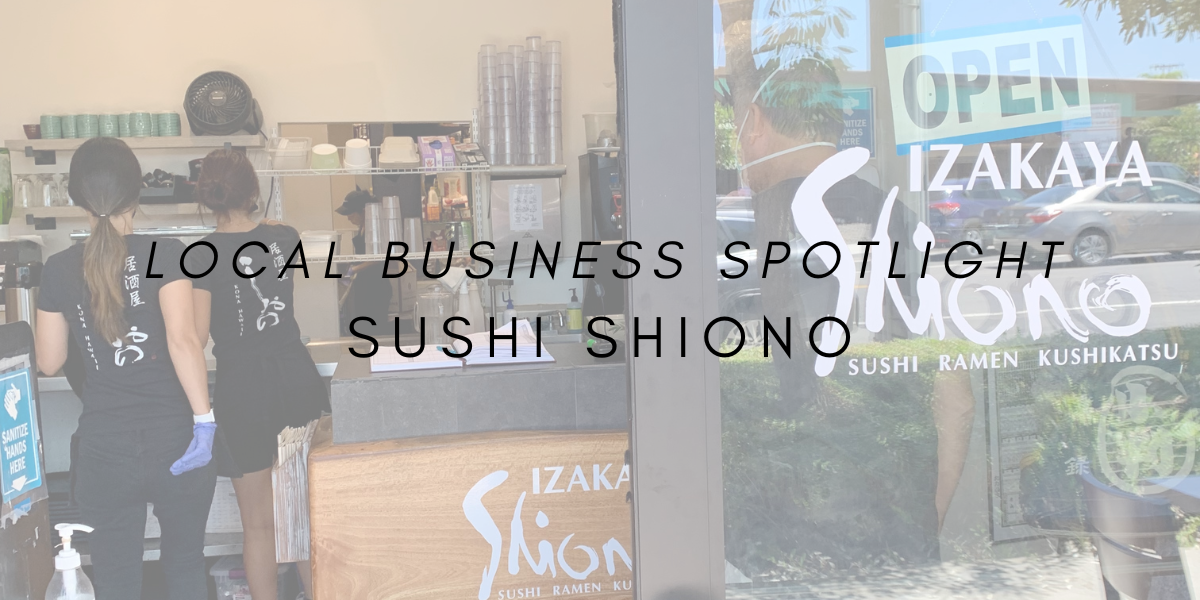 Local Business Spotlight: Sushi Shiono
