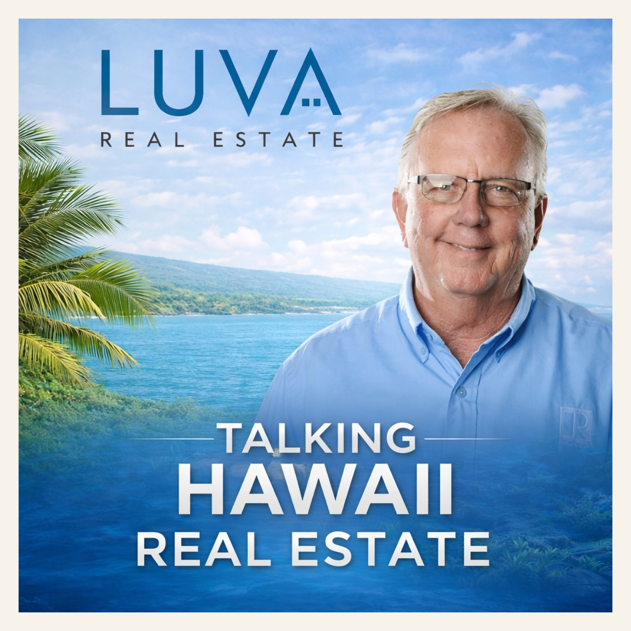 Talking Hawaiʻi Real Estate with Lance Owens podcast